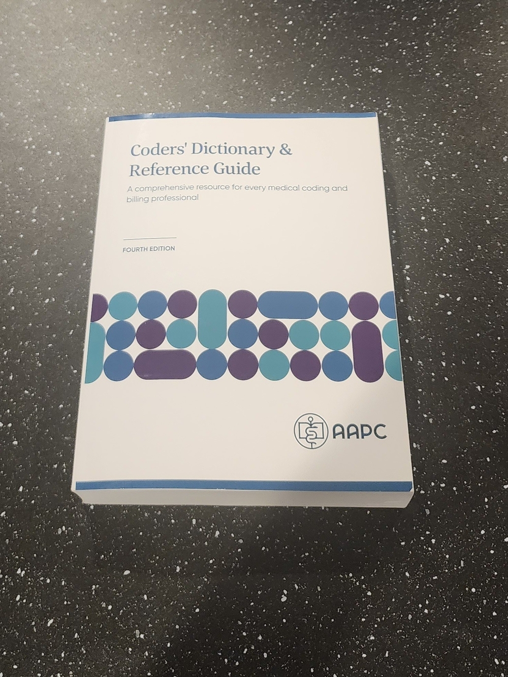 AAPC Medical Coding Dictionary & Reference Guide